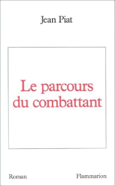 Le parcours du combattant - Jean Piat