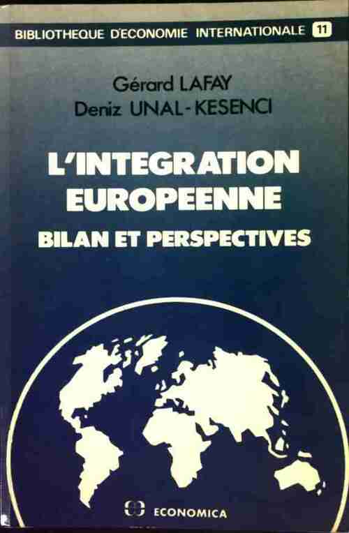 L'intégration européenne - Gérard Lafay